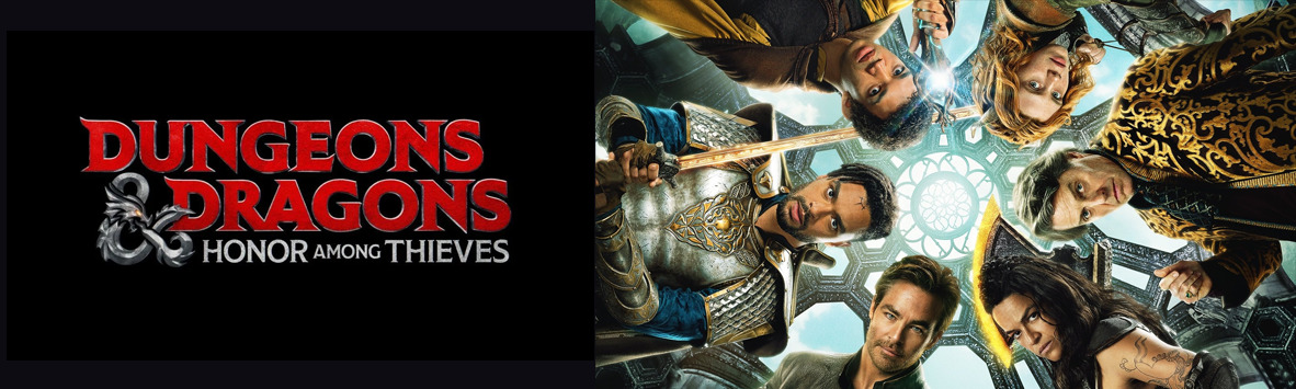 DUNGEONS & DRAGONS: HONOR AMONG THIEVES