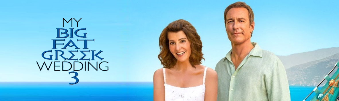 MY BIG FAT GREEK WEDDING 3