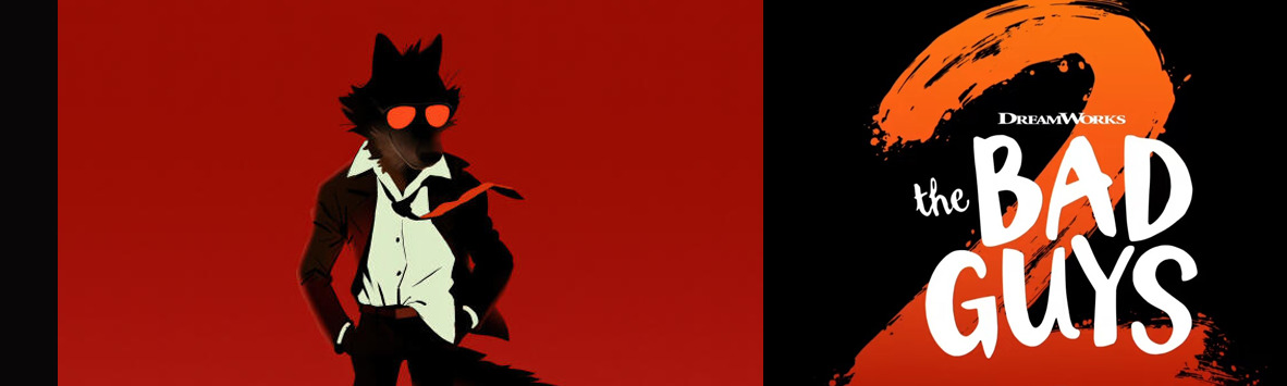 THE BAD GUYS 2