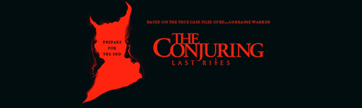 THE CONJURING :LAST RITES