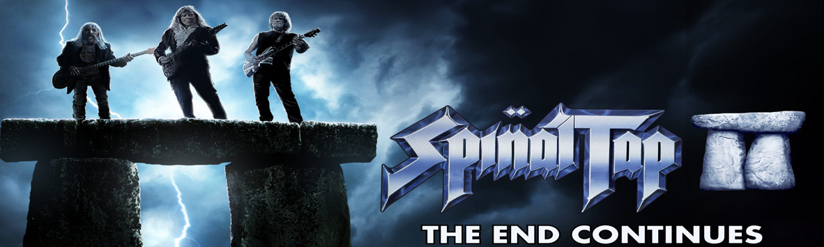 SPINAL TAP II: THE END CONTINUES