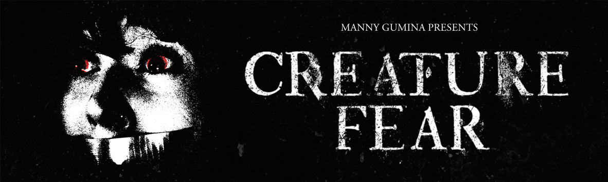 CREATURE FEAR